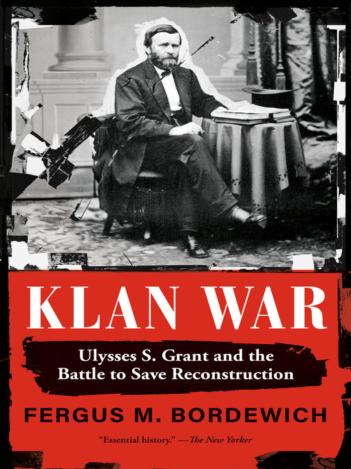 Title details for Klan War by Fergus M. Bordewich - Available